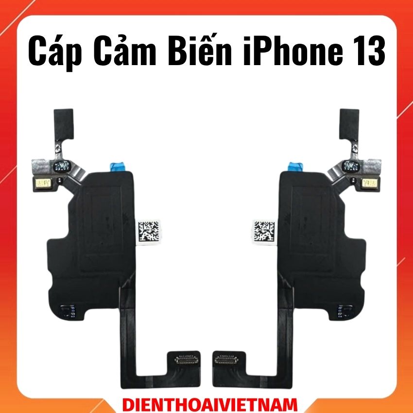 Cáp cảm biến iPhone 13 – (Không kèm loa)