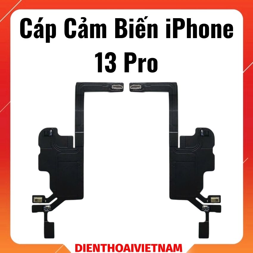 Cáp cảm biến iPhone 13 Pro – (Không kèm loa)