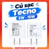 Củ sạc Tecno 5W - 10W