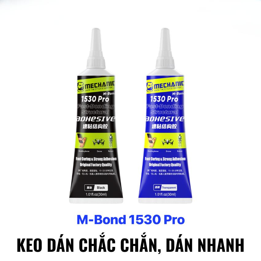 Keo dán Mechanic M-Bond 1530 Pro 30ml Fast-Bonding Structural Adhesive dán khung, dán màn đa năng
