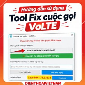 Hướng dẫn sử dụng Tool Fix cuộc gọi VoLTE Pro