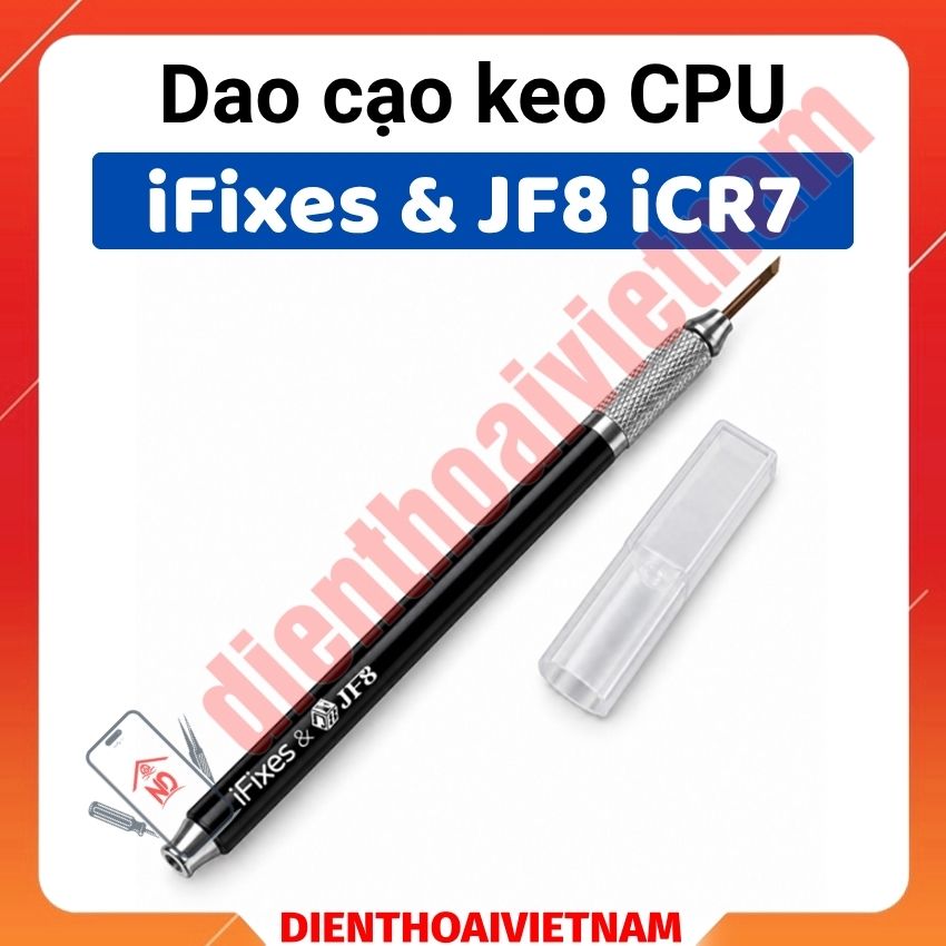 Dao cạo keo CPU iFixes & JF8 iCR7 IC Residue Removal Safe Blade
