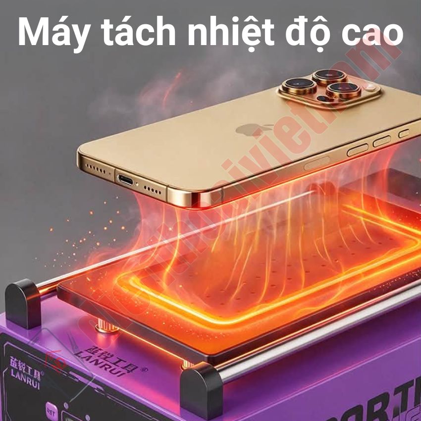 Máy tách kính Lanrui T14 Screen Separator, gia nhiệt nhanh - lúc hút mạnh