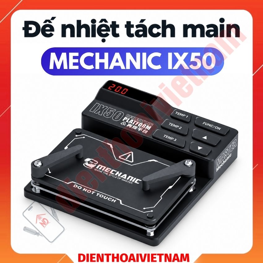 Đế nhiệt tách main Mechanic IX50 Preheating Platform