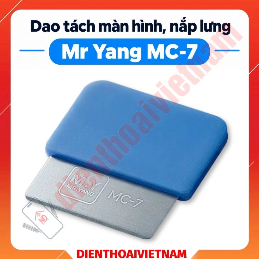 Dao tách màn hình, nắp lưng Mr Yang MC 7 High Toughness Disassembly Blade